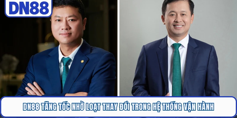 DN88 tăng tốc nhờ loạt thay đổi trong hệ thống vận hành 